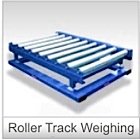 Roller Track Weighing